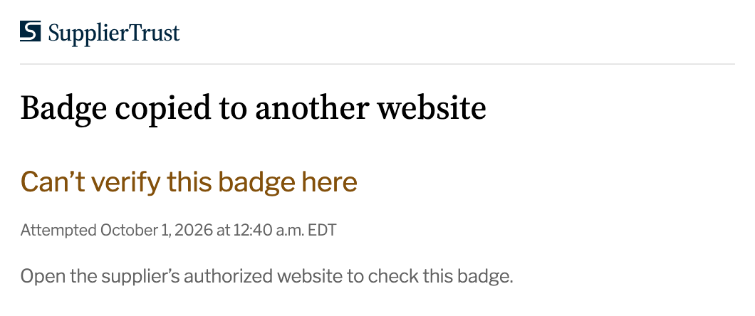 Copied badge: Can’t verify this badge here. Open the supplier’s authorized website to check this badge.